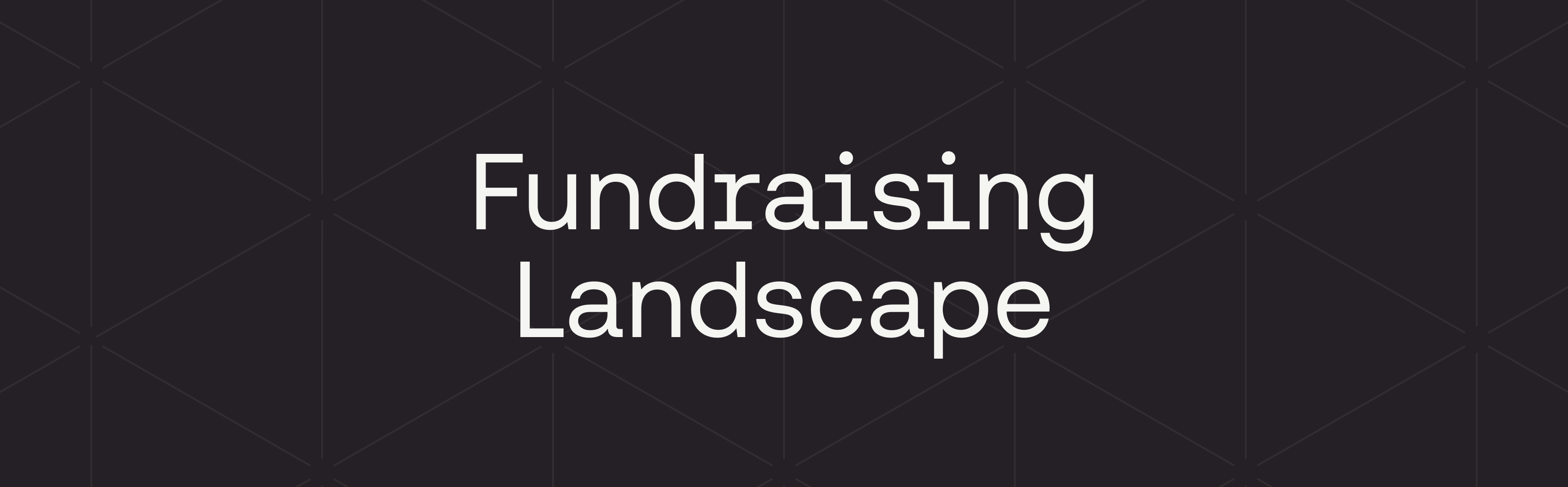 Fundraising Landscape